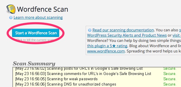 A screenshot showing the Wordfence plugin's 'Start a Wordfence Scan' button in WordPress