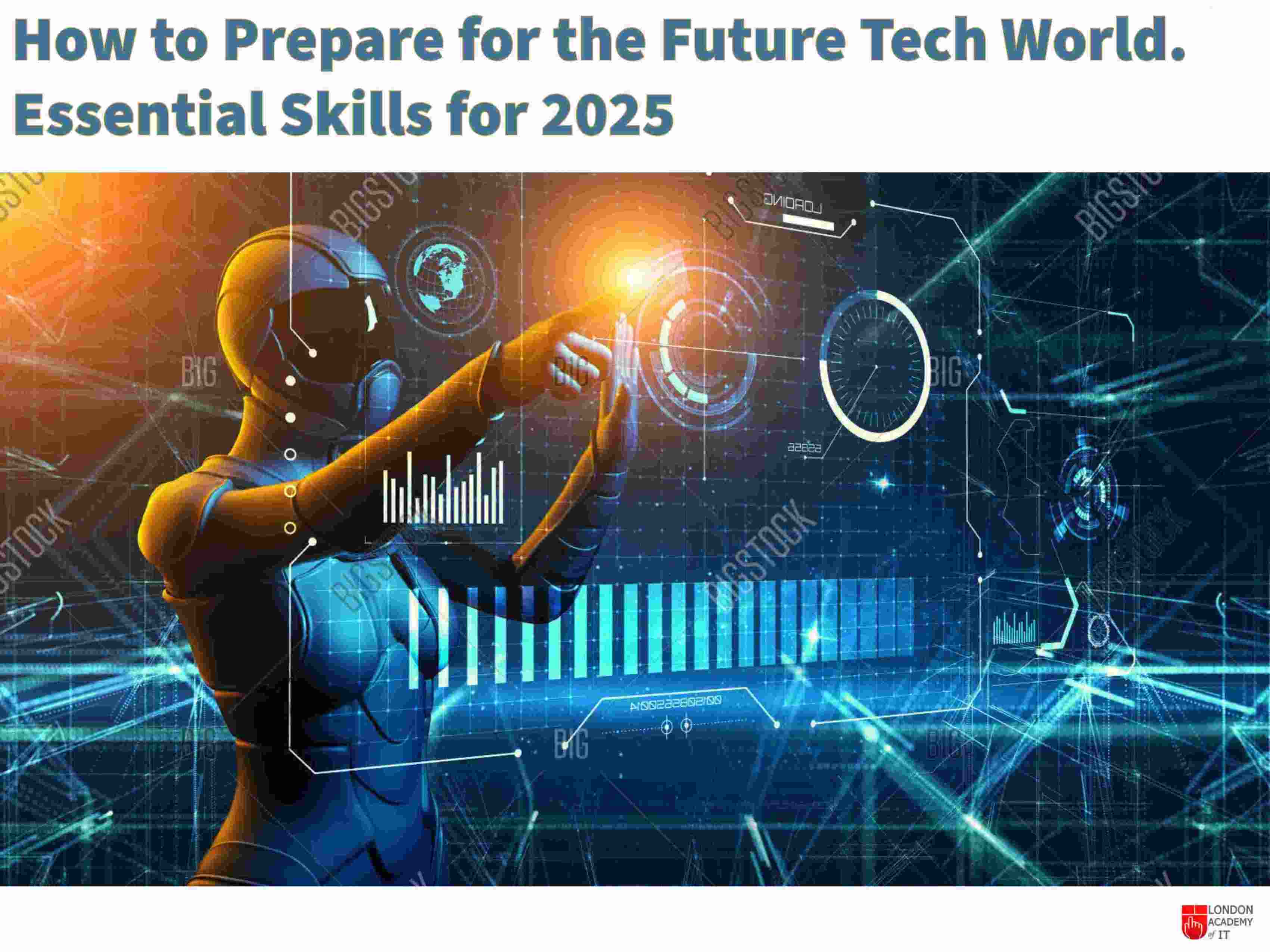 How to Prepare for the Future Tech World: Essential Skills for 2025